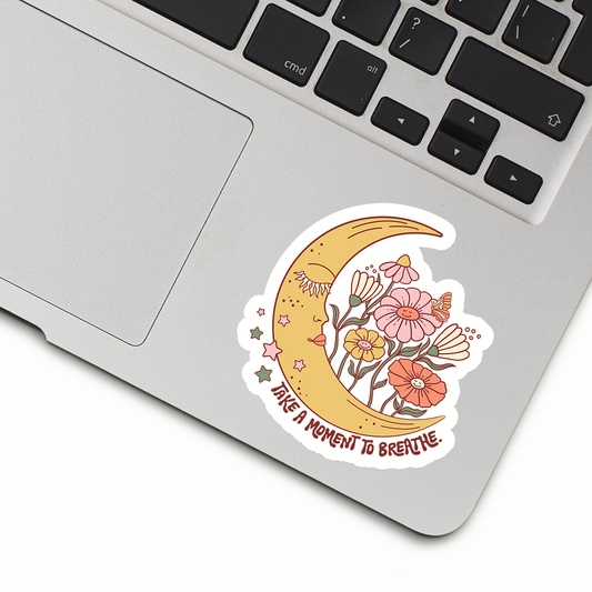 Take A Moment To Breathe Sticker