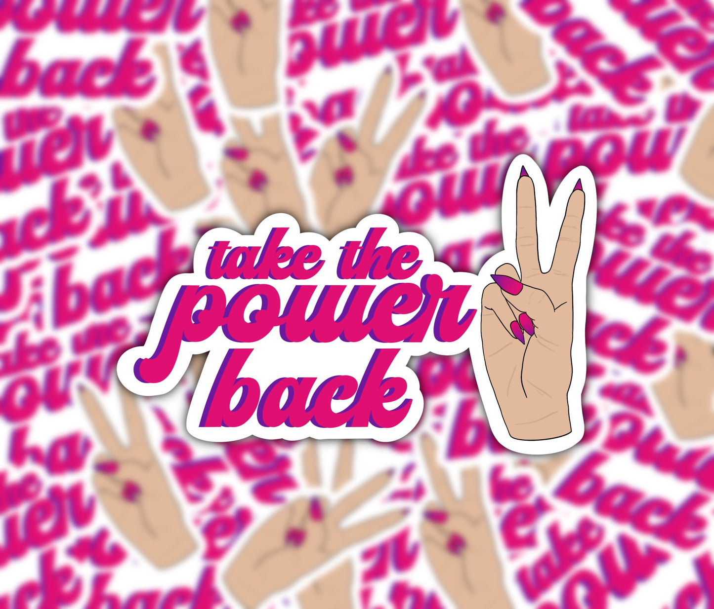 Take The Power Back Sticker