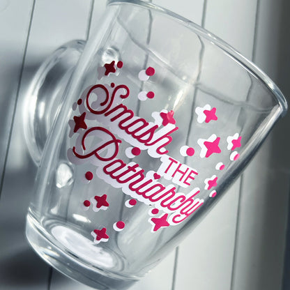 Smash the Patriarchy Glass Mug